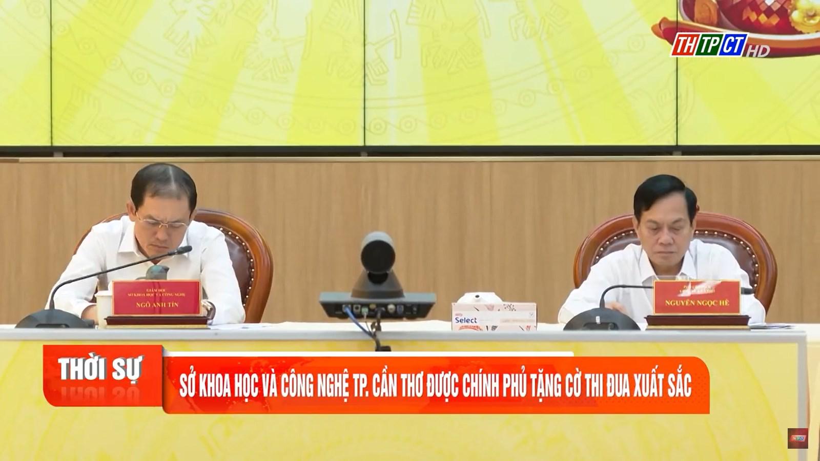 Sở Khoa học và Công nghệ TP. Cần Thơ được Chính phủ tặng Cờ thi đua xuất sắc