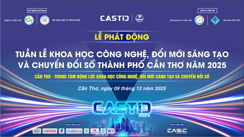 Mời tham gia Lễ Phát động Tuần lễ Khoa học Công nghệ, Đổi mới sáng tạo và Chuyển đổi số TP. Cần Thơ năm 2025
